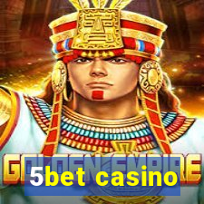 5bet casino